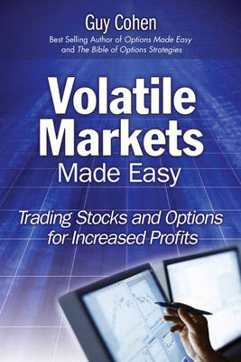 Volatile Markets Made Easy