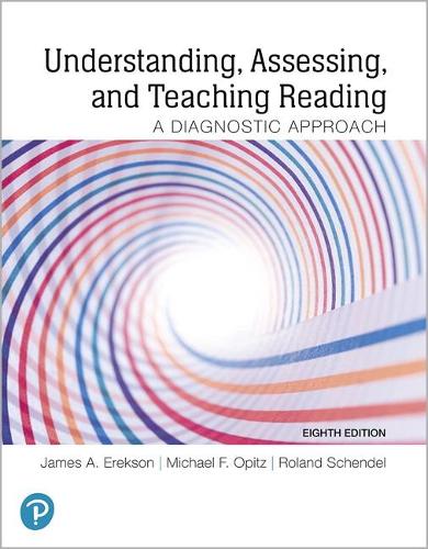 Understanding, Assessing, and Teaching Reading