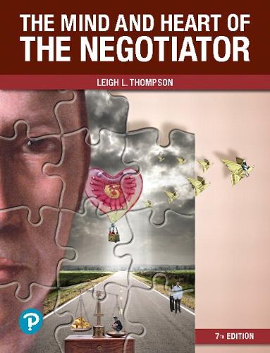 Mind and Heart of the Negotiator, The