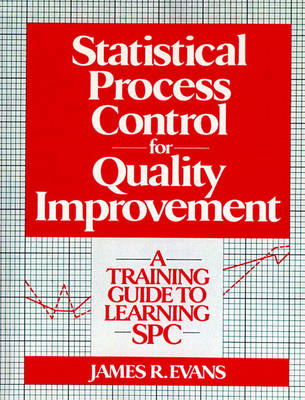 Statistical Process Control For Quality Improvement