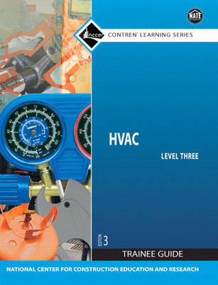 HVAC: Trainee Guide Level 3