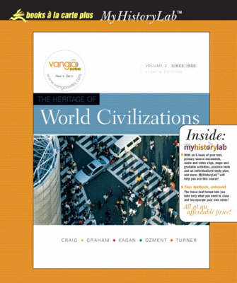 The Heritage of World Civilizations: v. 2