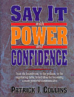 Say It With Power and Confidence