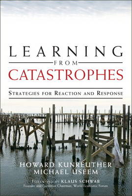 Learning from Catastrophes