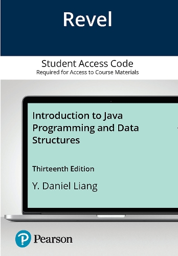 Introduction to Java Programming and Data Structures -- Revel Access Code