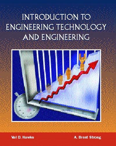 Introduction to Engineering Technology and Engineering