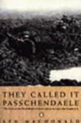 They Called it Passchendaele