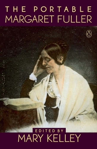 The Portable Margaret Fuller