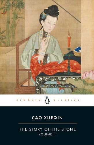 The Story of the Stone (Volume III)