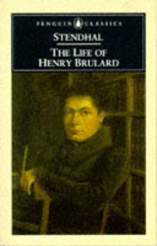 The Life of Henry Brulard