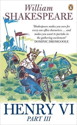 Henry VI Part Three