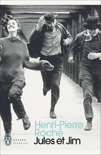 Jules et Jim by Henri-Pierre Roché