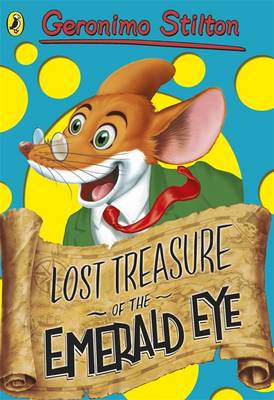 Geronimo Stilton: Lost Treasure of the Emerald Eye (#1)