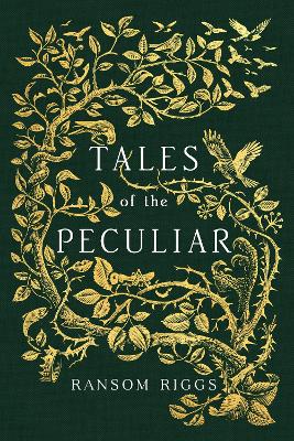 Tales of the Peculiar