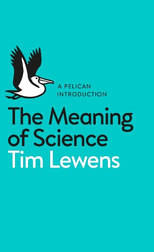 Penguin Books LTD The Meaning of Science  Paperback  Tim Lewens
