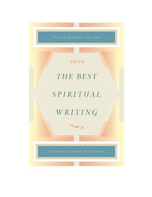 The Best Spiritual Writing 2010