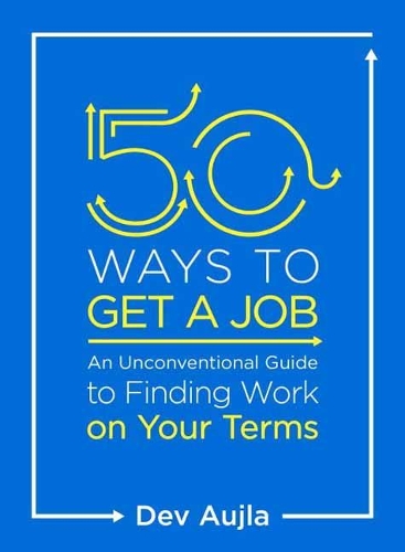 50 Ways to Get a Job