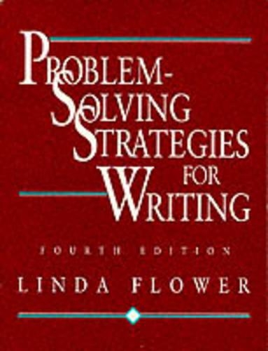 Problem-solving Strategies for Writing