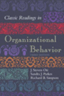 Classic Readings in Organizational Behavior