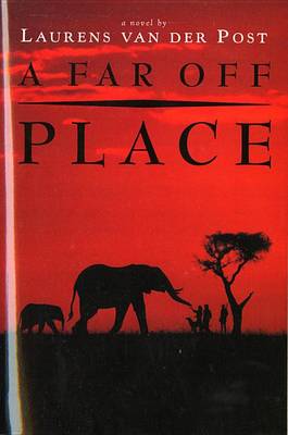A Far off Place