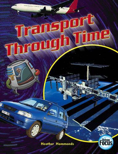 Transport Through Time