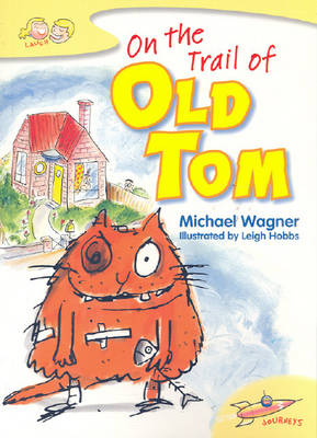 On the Trail of Old Tom