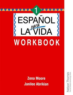 Espanol Para La Vida 1 - Workbook