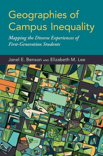 Geographies of Campus Inequality