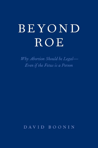 Beyond Roe