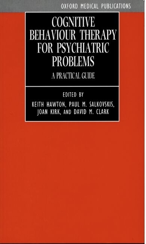 Cognitive Behaviour Therapy for Psychiatric Problems
