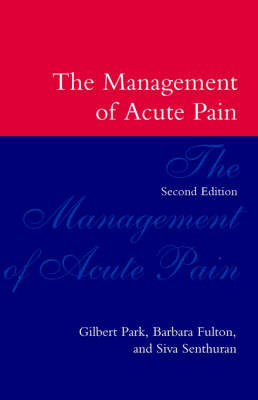 The Management of Acute Pain