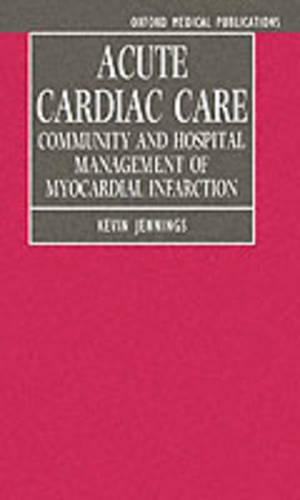 Acute Cardiac Care