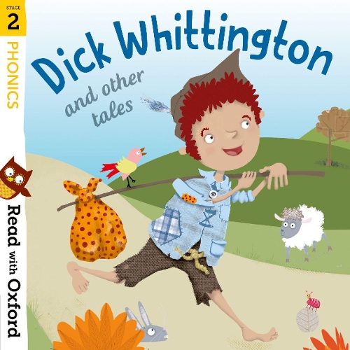 Read with Oxford: Stage 2: Phonics: Dick Whittington and Other Tales by Katie Adams