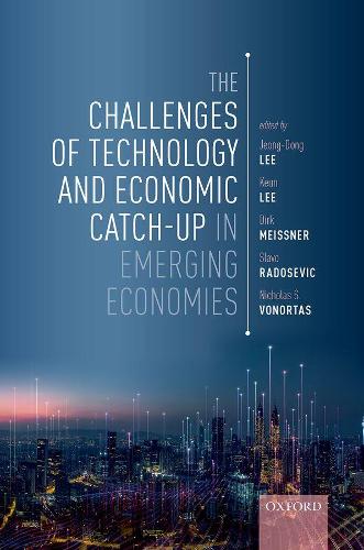 The Challenges of Technology and Economic Catch-up in Emerging Economies