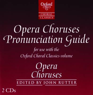 Opera Choruses Pronunciation Guide