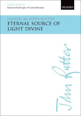 Eternal source of light divine: (Vocal score) |  john rutter Book