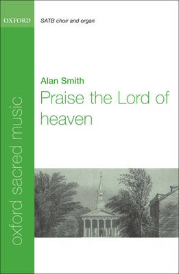 Praise the Lord of heaven