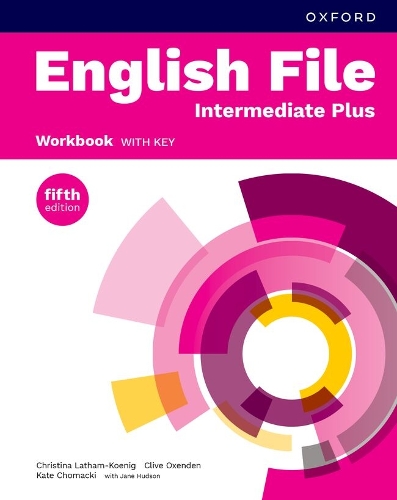 English File fifth edition: Intermediate Plus: Workbook with key