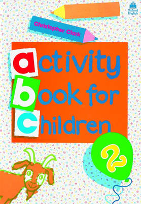 Oxford Activity Books for Children: Book 2