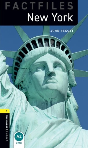 Oxford Bookworms Library Factfiles: Level 1:: New York