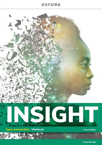 Insight Second Edition: Upper-intermediate:: Workbook