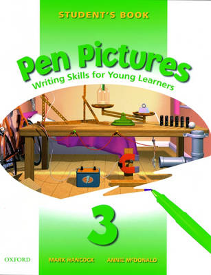 Pen Pictures: 3: Student's Book: Student's Book Level 3