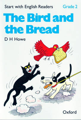 Start with English Readers: Grade 2: The Bird and the Bread