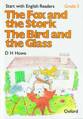 Start with English Readers: Grade 3: The Fox and the Stork/The Bird and the Glass