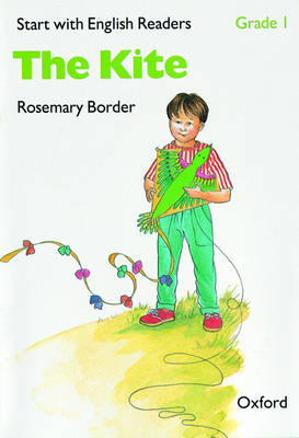 Start with English Readers: Grade 1: The Kite