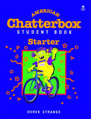 American Chatterbox Starter Level: Student Book