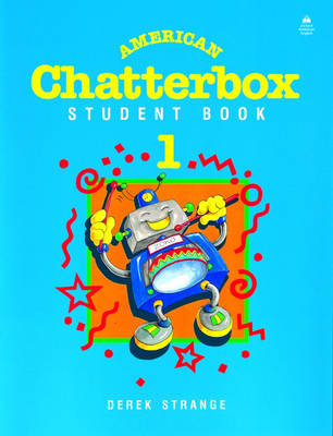 American Chatterbox 1: 1: Student Book: 1