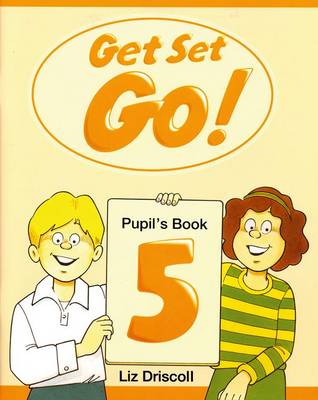 Get Set - Go!: 5: Pupil's Book
