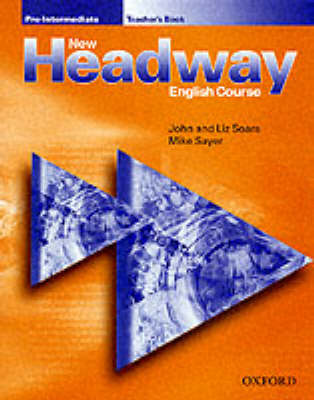 New Headway: Pre-Intermediate: Teacher's Book