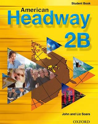 American Headway: Student Book B Level 2
